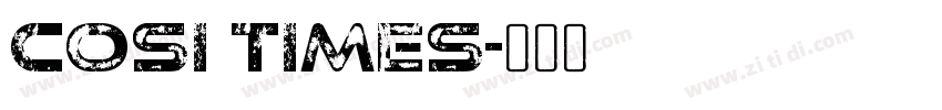 Cosi Times字体转换